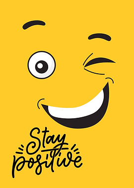 Stay Positive