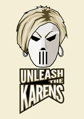 Unleash The Karens Mask