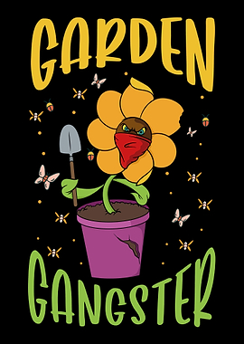 Garden Gangster Design