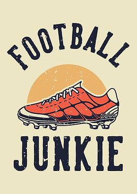 FOOTBALL JUNKIE