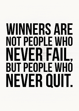 Winners Never Quit