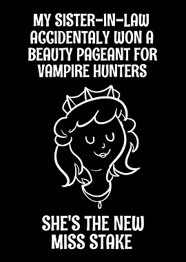 Miss Stake Funny Sisterin