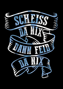 Servus Blau Weiss Bayern