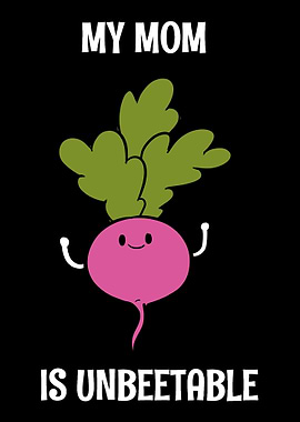 Mum Unbeetable Daughter or