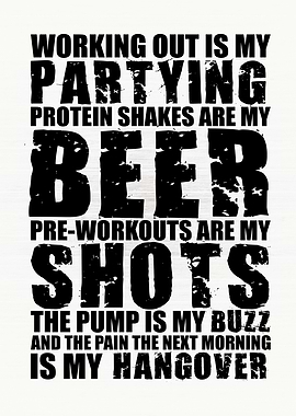 Working Out Is My Partying
