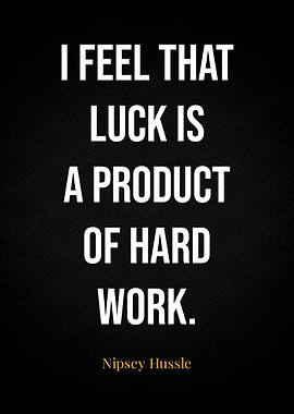 Nipsey Hussle Quotes