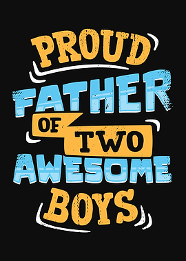 Dad Of Two Boys Design