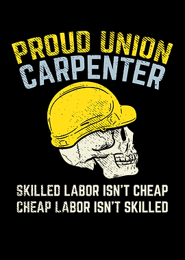 Proud Union Carpenter