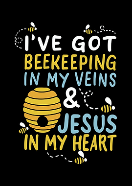 Ive Got Beekeeping In My