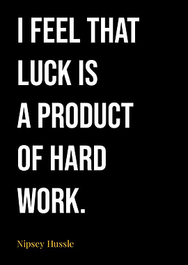 Nipsey Hussle Quotes