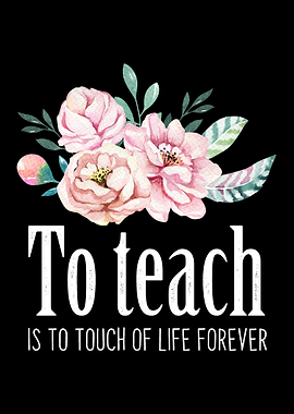 To teach