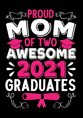 Proud Mom Of A Graduate