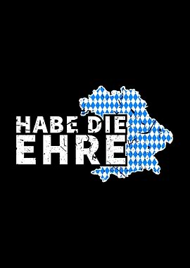Habe Die Ehre Bayern