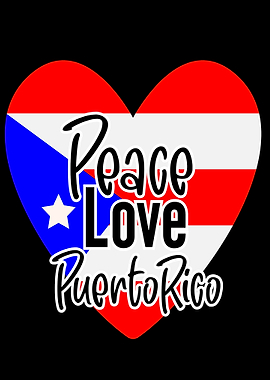 Peace Love Puerto Rico