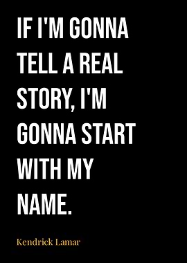 Kendrick Lamar Quotes