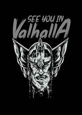See you in Valhalla