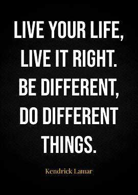 Kendrick Lamar Quotes