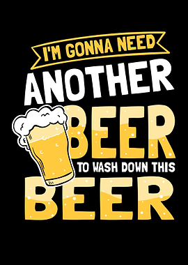 Im Gonna Need Another