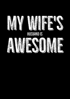 My Wifes Husband Is
