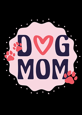 Dog Mom