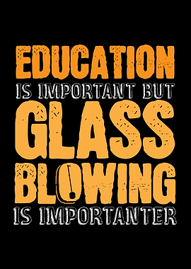 Glassblowing Saying Joke