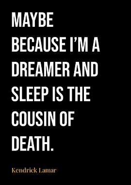 Kendrick Lamar Quotes