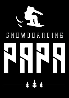 Snowboarding Papa