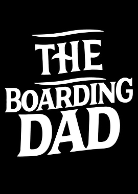 The Boarding Dad