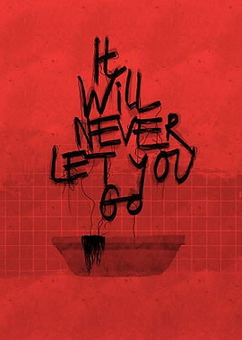 It Will Never Let You Go 2