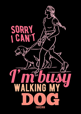 Sorry I cant Im Busy Wal