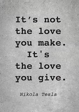 Nikola Tesla Quote L028