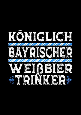 Bayrisch Weissbier Trinker