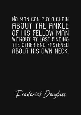 Frederick Douglass Quote 9