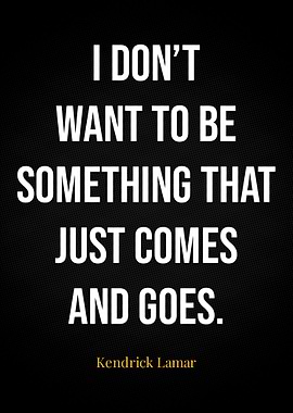 Quotes Kendrick Lamar