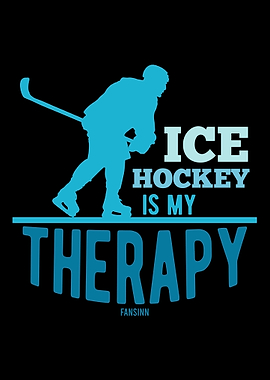 Ice Hockey is my therapy