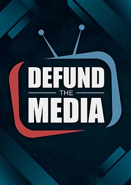 Defund The Media TV