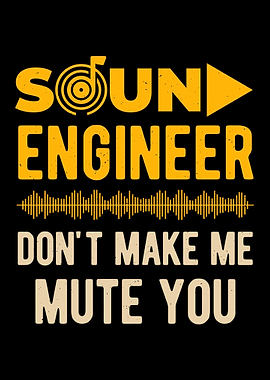 Funny Sound Engineer
