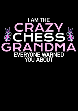 crazy chess grandma