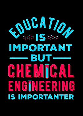 Chemical Engineer Funny