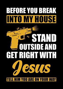 Before you break into my