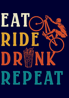 Eat Ride Drink Repeat