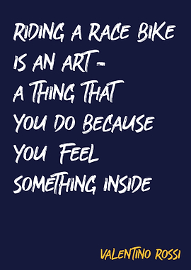 VALENTINO ROSSI Quote