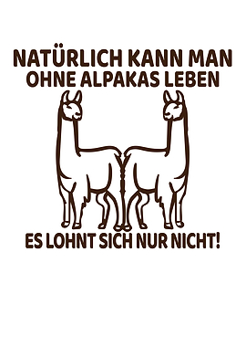 Ohne Alpakas leben