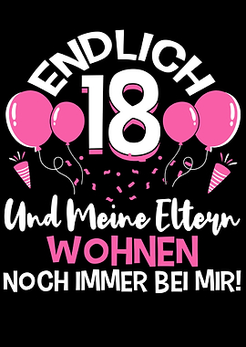 Endlich 18 Und Meine