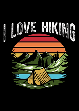 I Love Hiking Hiker Gift