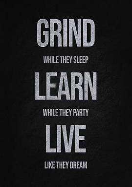Grind Learn Live