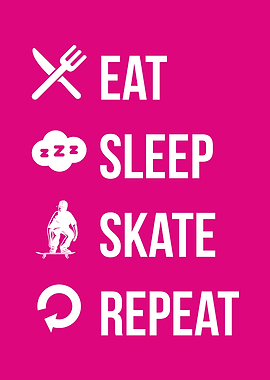 eat sleep skate repaeat