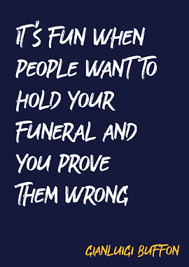 GIANLUIGI BUFFON Quote
