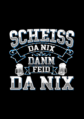 Bayrischer Spruch Dialekt