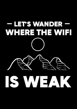 Lets Wander Where The Wifi